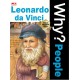 Why? People - Leonardo Da Vinci