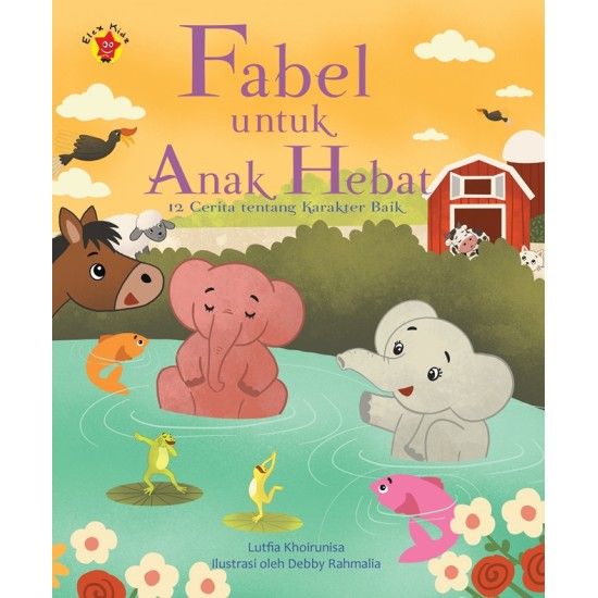 Fabel Untuk Anak Hebat