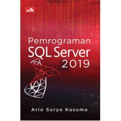Pemrograman SQL Server 2019 Pemrograman SQL Server 2019