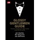 Glossy Gentlemen Guide