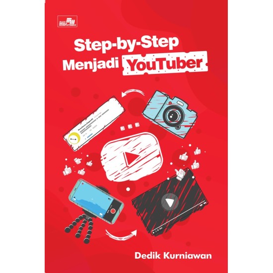 Step-By-Step Menjadi Youtuber