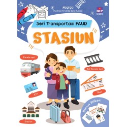 Seri Transportasi Paud : Stasiun Seri Transportasi Paud : Stasiun