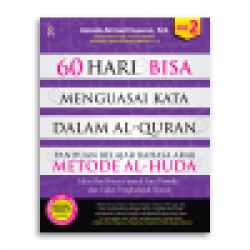 60 Hari Bisa Menguasai Dalam Al-Quran (Jilid 2) 60 Hari Bisa Menguasai Dalam Al-Quran (Jilid 2)