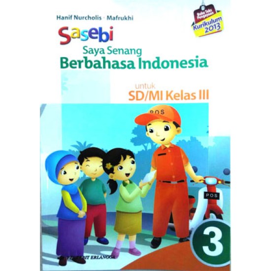 Saya Senang Berbahasa Indonesia (sasebi) SD Jl 3/K2013