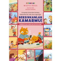Bersihkanlah Kamarmu! Bersihkanlah Kamarmu!