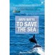 Bayu Satya: To Save the Sea Edisi Inggris