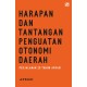 Perjalanan 20 Tahun Apkasi: Harapan Dan Tantangan Penguatan Otonomi Daerah