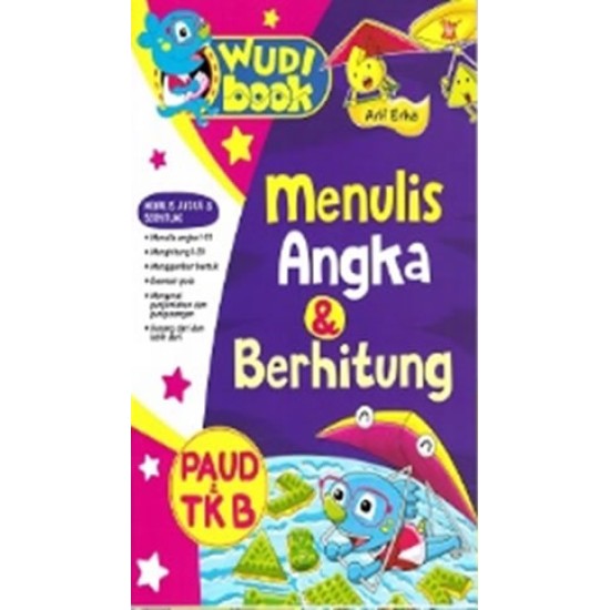 Wudi Book : Menulis Angka & Berhitung Paud T& Tk B