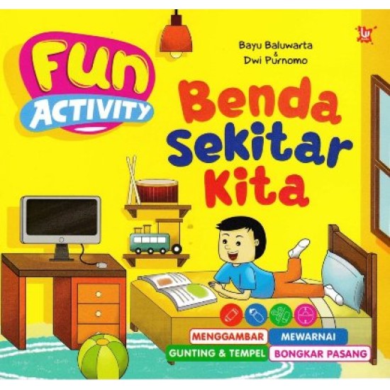 FUN ACTIVITY BENDA SEKITAR KITA