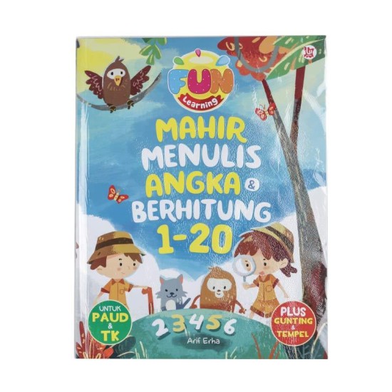 FUN LEARNING MAHIR MENULIS ANGKA & BERHITUNG 1-20