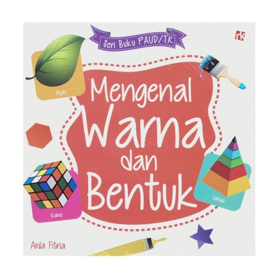 Seri Buku Paud/Tk Mengenal Warna Dan Bentuk