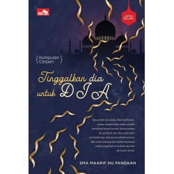 Tinggalkan Dia Untuk Dia (Kum-Cer) Tinggalkan Dia Untuk Dia (Kum-Cer)