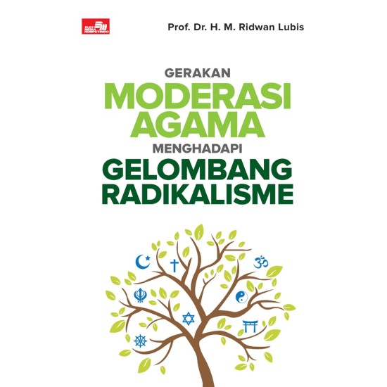 Gerakan Moderasi Agama Menghadapi Gelombang Radikalisme