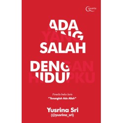 Ada Yang Salah Dengan Hidupku Ada Yang Salah Dengan Hidupku