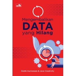 Mengembalikan Data yang Hilang Mengembalikan Data yang Hilang