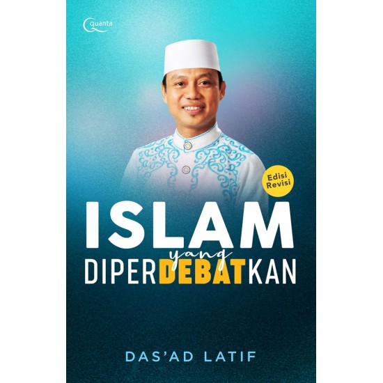 Islam Yang Diperdebatkan (Edisi Revisi 2021)