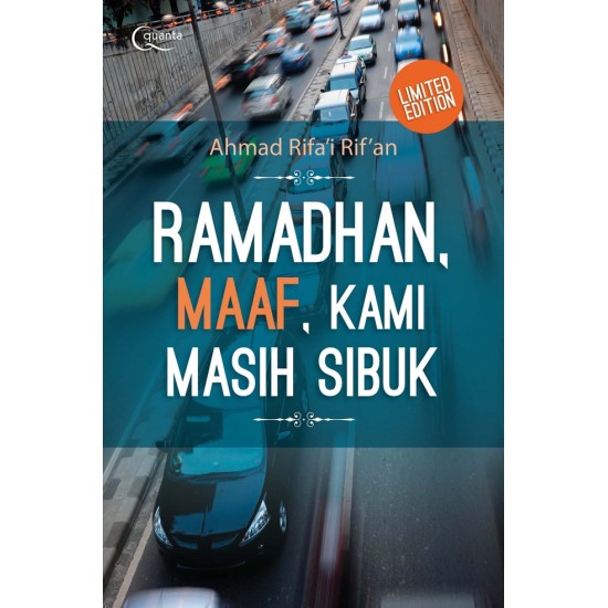 Ramadhan, Maaf Kami Masih Sibuk (Limited Edition)