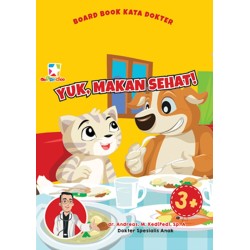 Opredo Board Book Kata Dokter: Yuk, Makan Sehat! Opredo Board Book Kata Dokter: Yuk, Makan Sehat!