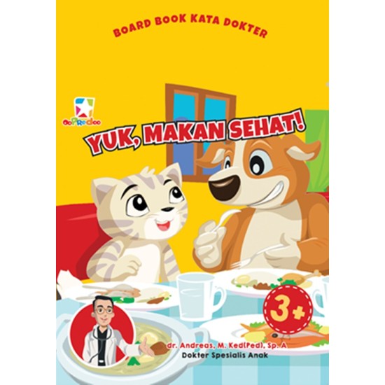 Opredo Board Book Kata Dokter: Yuk, Makan Sehat!