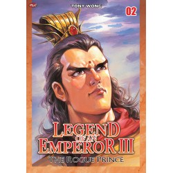 Legend Of An Emperor III : The Rogue Prince 02 Legend Of An Emperor III : The Rogue Prince 02