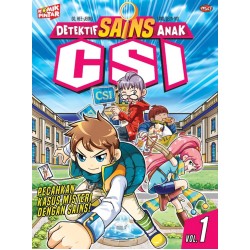 Komik Pintar : Detektif Sains Anak Csi 01 - Pecahkan Kasus Misteri Dengan Sains! Komik Pintar : Detektif Sains Anak Csi 01 - Pecahkan Kasus Misteri Dengan Sains!