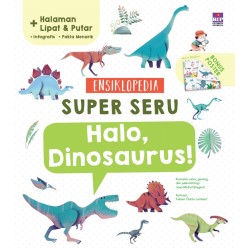 Ensiklopedia Super Seru: Dinosaurus Ensiklopedia Super Seru: Dinosaurus