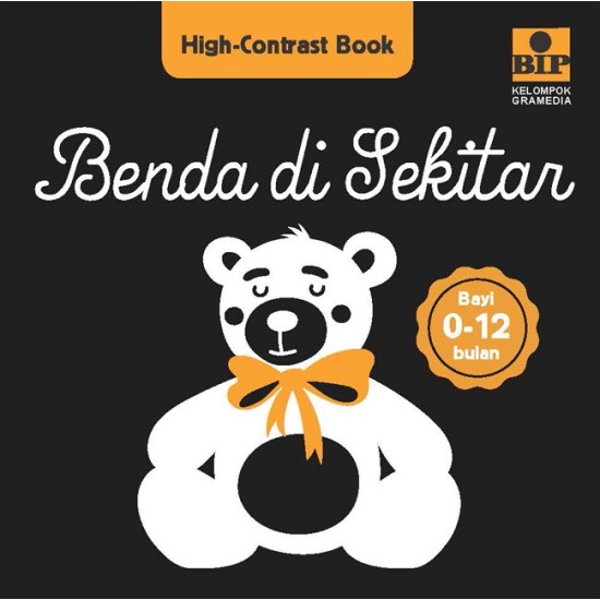 High Contrast Book : Benda Di Sekitar (Boardbook)