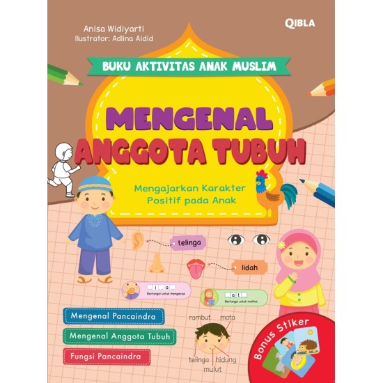 Buku Aktivitas Anak Muslim : Mengenal Anggota Tubuh