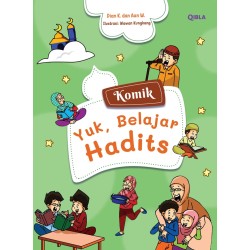 Yuk, Belajar Hadits Yuk, Belajar Hadits