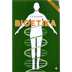 Bioetika Edisi Kedua Bioetika Edisi Kedua