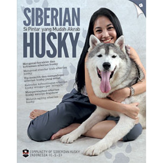 Siberian Husky: Si Pintar yang Mudah Akrab