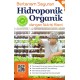 Bertanam Sayuran Hidroponik Organik Dengan Nutrisi Alami