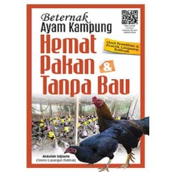 Beternak Ayam Kampung Hemat Pakan & Tanpa Bau Edisi Revisi Beternak Ayam Kampung Hemat Pakan & Tanpa Bau Edisi Revisi