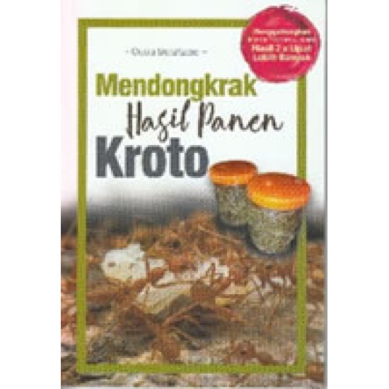 Mendongkrak Hasil Panen Kroto