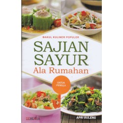 Sajian Sayur Ala Rumahan Sajian Sayur Ala Rumahan