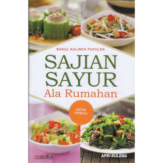 Sajian Sayur Ala Rumahan