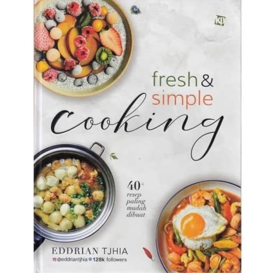 Fresh & Simple Cooking