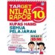 Target Nilai Rapor 10 : Kupas Habis Semua Pelajaran Kelas 5 SD/MI