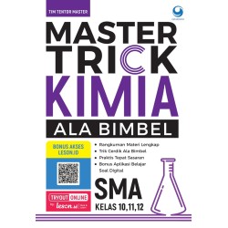 Master Trick Ala Bimbel Kimia SMA Master Trick Ala Bimbel Kimia SMA