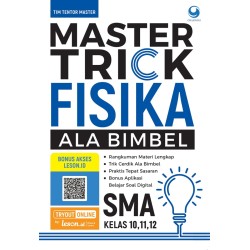 Master Trick Ala Bimbel Fisika SMA Master Trick Ala Bimbel Fisika SMA
