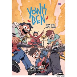 Yowisben: Lika-Liku Anak Band Yowisben: Lika-Liku Anak Band
