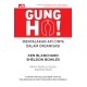 Gung Ho! Menyalakan Api Cinta dalam Organisasi