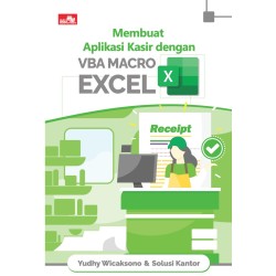 Membuat Aplikasi Kasir dengan VBA Macro Excel Membuat Aplikasi Kasir dengan VBA Macro Excel
