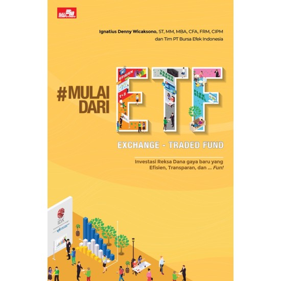 #Mulaidarietf: Mari Investasi Saham Dengan Efisien, Transparan, Dan ... Fun!