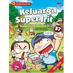 Educomics : Keluarga Super Irit 37: Menggalang Dana Bersama Educomics : Keluarga Super Irit 37: Menggalang Dana Bersama