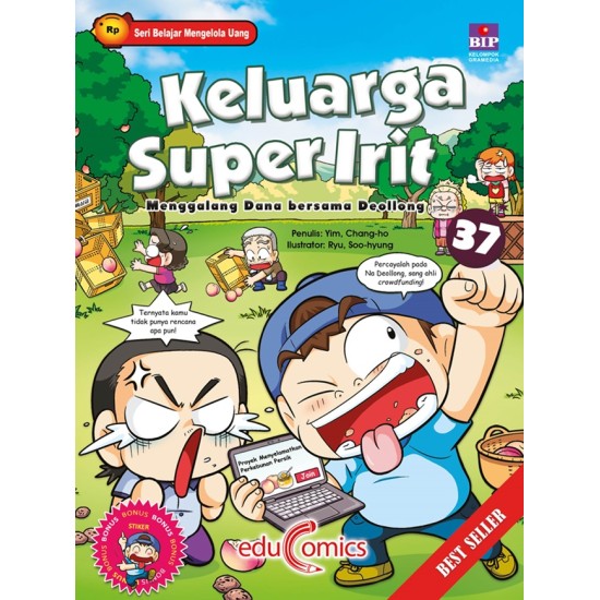 Educomics : Keluarga Super Irit 37: Menggalang Dana Bersama