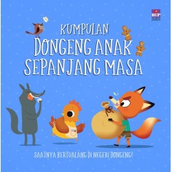 Kumpulan Dongeng Anak Sepanjang Masa Kumpulan Dongeng Anak Sepanjang Masa