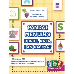 Pandai Menulis Huruf, Kata, Dan Kalimat Pandai Menulis Huruf, Kata, Dan Kalimat