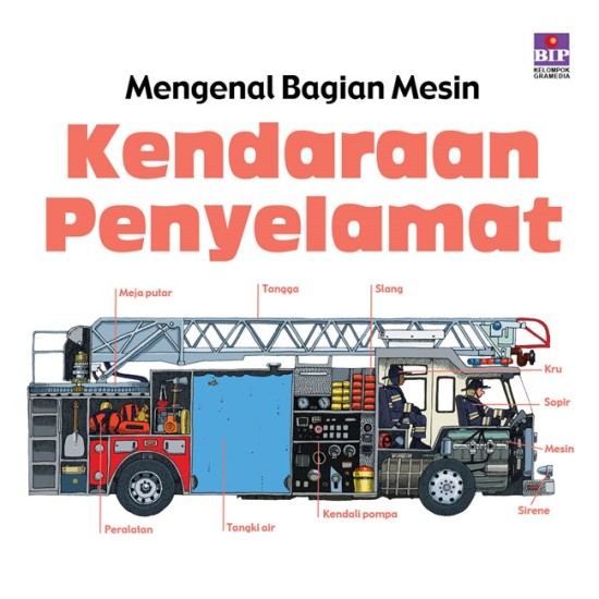 Mengenal Bagian Mesin : Kendaraan Penyelamat