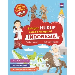 Belajar Huruf Sambil Mengenal Indonesia Belajar Huruf Sambil Mengenal Indonesia